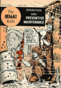 BOOK REVIEW: 'The M16AI Rifle: Operation and Preventative Maintenance': Comics Immortal Will Eisner's Classic Guide to Temperamental Service Rifle BOOK REVIEW: 'The M16AI Rifle: Operation and Preventative Maintenance': Comics Immortal Will Eisner's Classic Guide to Temperamental Service Rifle